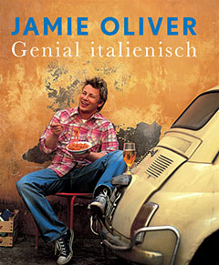 Kochbuch von Jamie Oliver – Genial italienisch